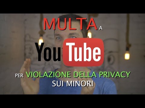 Multa a YouTube per violazione privacy minori