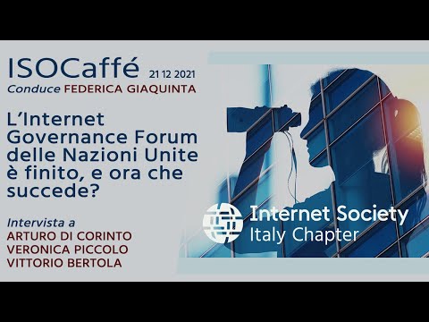 L’IGF delle Nazioni Unite è finito. E ora che succede? ISOCaffé del 21 dicembre 2021