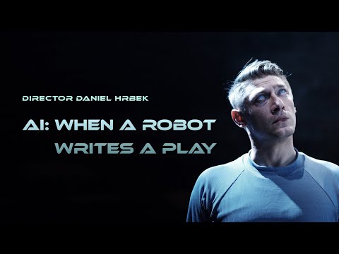 AI: When Robot Writes a Play • SHOWCASE