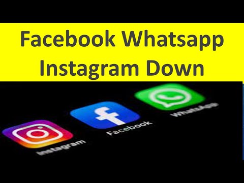 Facebook Whatsapp Instagram Down | Facebook, Instagram and WhatsApp are Offline